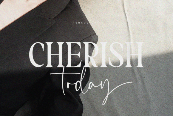 Cherish Today: Elevate Your Designs with a Modern Font Duo