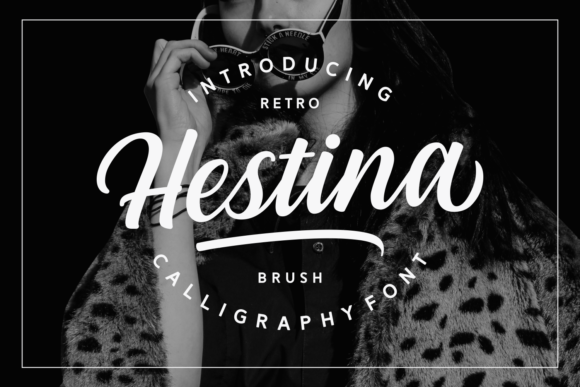 Hestina: The Bold Brush Font for Impactful Design