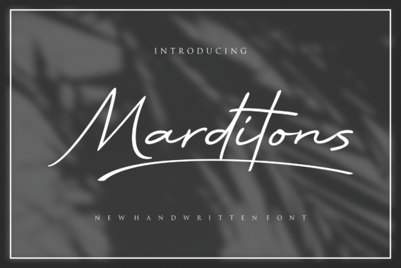 Marditons: A Handwritten Font for Elegant Design