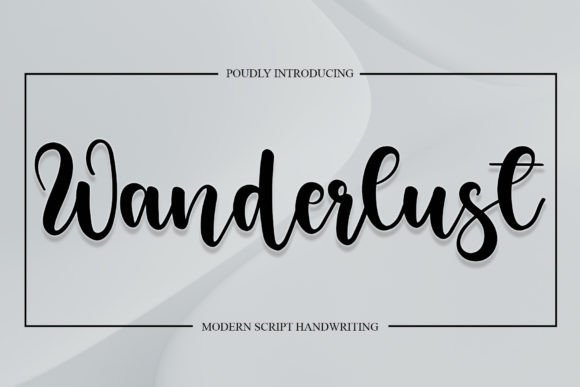 Wanderlust Font: Elevate Your Design with Timeless Elegance